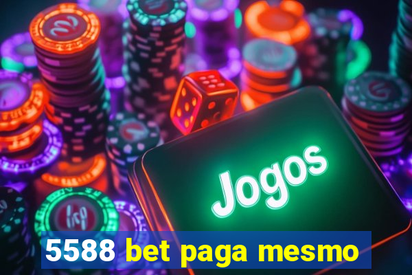 5588 bet paga mesmo